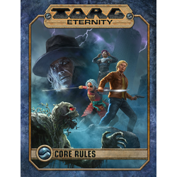 Torg Eternity: Core Rulebook (Hardcover)