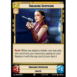 Star Wars: Unlimited Löskort: Secrets of Power: Sneaking Suspicion