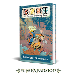 Root RPG: Travelers & Outsiders