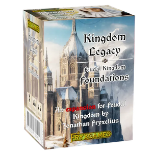 Kingdom Legacy: Foundations