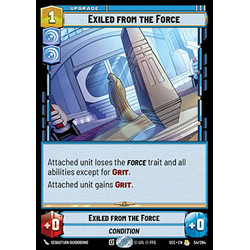 Star Wars: Unlimited Löskort: Secrets of Power: Exiled from the Force