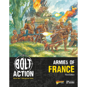 Bolt Action: Armies of France (3rd Ed.)