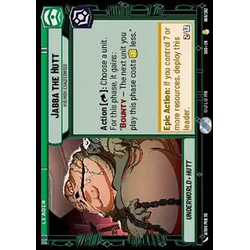 Star Wars: Unlimited Löskort: Shadows of the Galaxy: Jabba the Hutt, His High Exaltedness