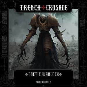 Trench Crusade: Mercenaries - Goetic Warlock (3D-resin) (1)