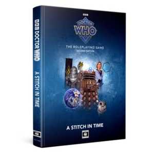 Doctor Who RPG: A Stitch in Time (2nd ed)