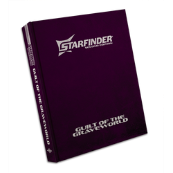 Starfinder Adventure: Guilt of the Grave World (Special Edition)