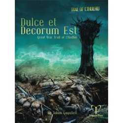 Trail of Cthulhu: Dulce et Decorum Est
