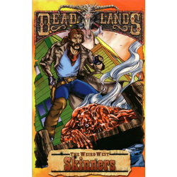 Deadlands: Skinners