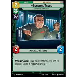 Star Wars: Unlimited Löskort: Spark of Rebellion: General Tagge, Concerned Commander