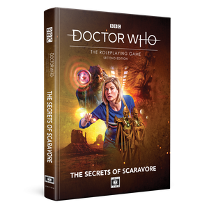 Doctor Who RPG: Secrets of Scaravore (2nd ed)