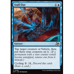 Magic löskort: Magic: Aetherdrift: Stall Out (Foil)