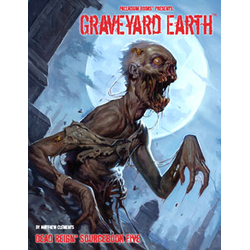 Dead Reign RPG: Sourcebook 5 - Graveyard Earth