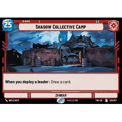 Star Wars: Unlimited Löskort: Twilight of the Republic: Shadow Collective Camp