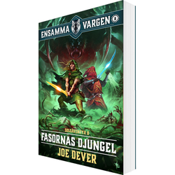 Ensamma Vargen 8: Fasornas Djungel