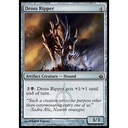 Magic löskort: Mirrodin Besieged: Dross Ripper