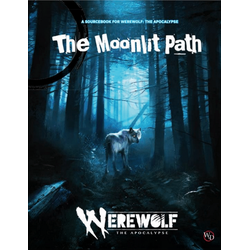 Werewolf The Apocalypse RPG: The Moonlit Path