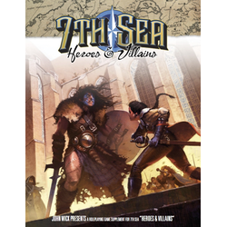 7th Sea: Heroes & Villains
